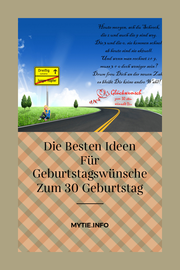 Die Besten Ideen Für Geburtstagswünsche Zum 30 Geburtstag